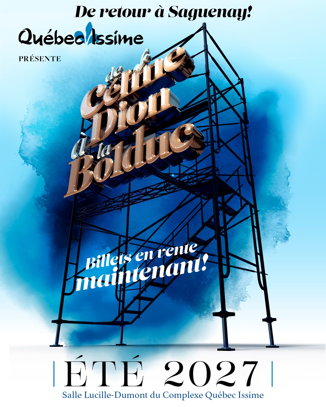 Affiche du spectacle « Céline Dion à la Bolduc », été 2027